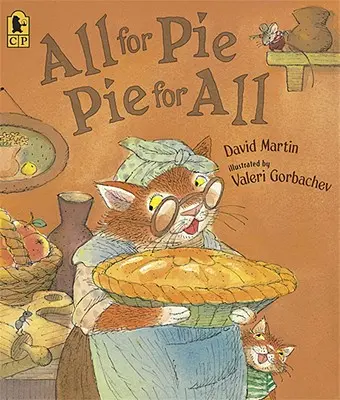 Všetko za koláč, koláč pre všetkých - All for Pie, Pie for All