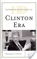 Historický slovník Clintonovej éry - Historical Dictionary of the Clinton Era