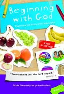 Začať s Bohom: Kniha 1, 1: Skúmanie Biblie s dieťaťom - Beginning with God: Book 1, 1: Exploring the Bible with Your Child