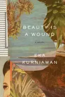 Krása je rana - Beauty Is a Wound