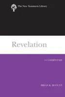 Zjavenie Jána (2009): Komentár k novému zákonu - Revelation (2009): A Commentary