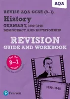 Pearson REVISE AQA GCSE (9-1) History Germany 1890-1945 Revision Guide and Workbook