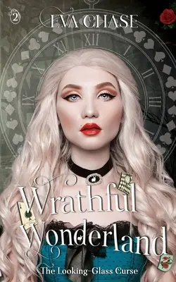 Hnevlivá krajina zázrakov - Wrathful Wonderland