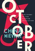 Október: Príbeh ruskej revolúcie - October: The Story of the Russian Revolution