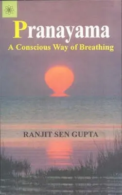 Pranayama - vedomý spôsob dýchania - Pranayama - A Conscious Way of Breathing