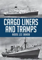 Nákladné lode a trampy - Cargo Liners and Tramps