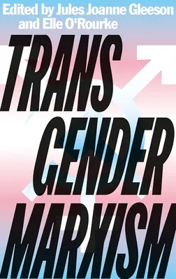 Transgenderový marxizmus - Transgender Marxism