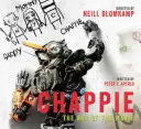 Chappie: Umenie filmu - Chappie: The Art of the Movie