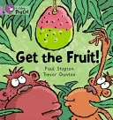 Získaj ovocie - Get the Fruit