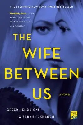 Žena medzi nami - The Wife Between Us