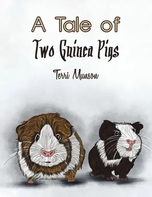 Príbeh dvoch morčiat - A Tale of Two Guinea Pigs