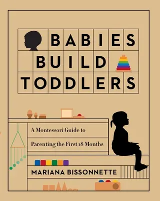 Bábätká stavajú batoľatá - Babies Build Toddlers