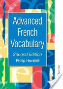 Francúzska slovná zásoba pre pokročilých druhé vydanie - Advanced French Vocabulary Second Edition