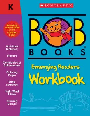 Bob Books: Bob Bob: Pracovný zošit pre začínajúcich čitateľov - Bob Books: Emerging Readers Workbook