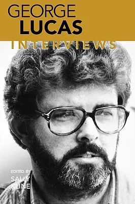 George Lucas: Rozhovory - George Lucas: Interviews