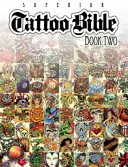 Tetovanie Biblie: Kniha druhá - Tattoo Bible: Book Two
