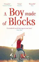 Chlapec z kvádrov - Najpodnetnejší román roka - Boy Made of Blocks - The most uplifting novel of the year