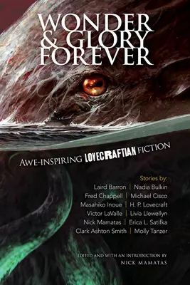 Zázrak a sláva navždy: Lovecraftovská fantastická literatúra vzbudzujúca úctu - Wonder and Glory Forever: Awe-Inspiring Lovecraftian Fiction