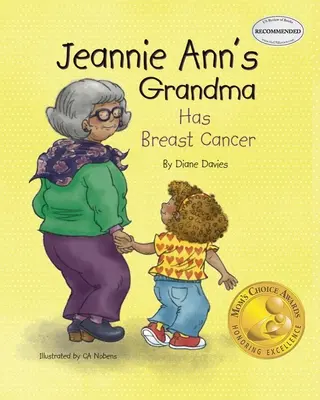 Babička Jeannie Ann má rakovinu prsníka - Jeannie Ann's Grandma Has Breast Cancer
