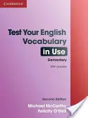 Test Your English Vocabulary in Use Elementary s odpoveďami - Test Your English Vocabulary in Use Elementary with Answers