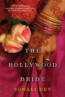 Bollywoodska nevesta - The Bollywood Bride