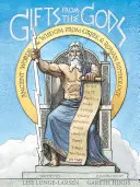 Dary od bohov: staroveké slová a múdrosť z gréckej a rímskej mytológie - Gifts from the Gods: Ancient Words and Wisdom from Greek and Roman Mythology