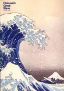 Hokusaiova veľká vlna - Hokusai's Great Wave