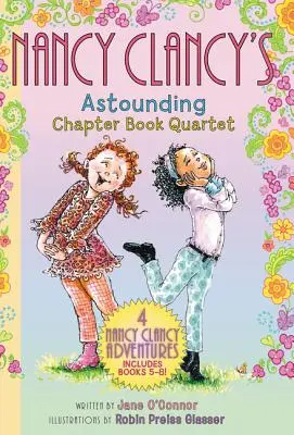 Fancy Nancy: Nancy Clancy's Astounding Chapter Book Quartet: Books 5-8