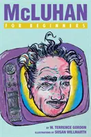 McLuhan pre začiatočníkov - McLuhan for Beginners