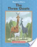 Tri kozliatka Margaret Hillertovej - Margaret Hillert's the Three Goats