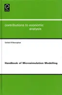 Príručka mikrosimulačného modelovania - Handbook of Microsimulation Modelling