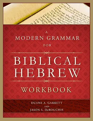 Moderná gramatika pre cvičebnicu biblickej hebrejčiny - A Modern Grammar for Biblical Hebrew Workbook
