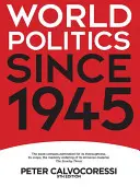 Svetová politika od roku 1945 - World Politics since 1945