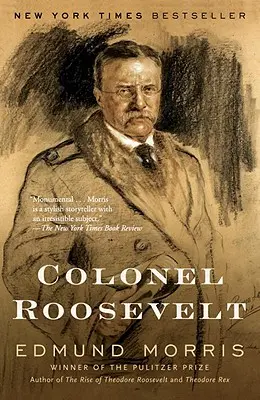 Plukovník Roosevelt - Colonel Roosevelt