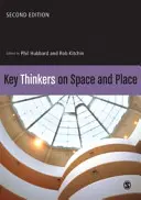 Kľúčoví myslitelia o priestore a mieste - Key Thinkers on Space and Place