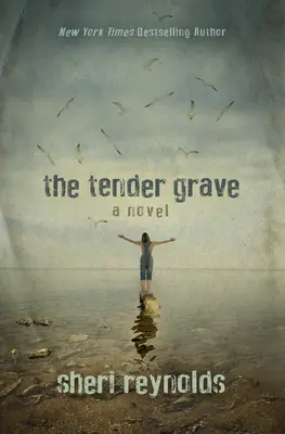Nežný hrob - The Tender Grave