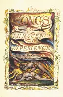 Piesne nevinnosti a skúsenosti - Songs of Innocence and of Experience