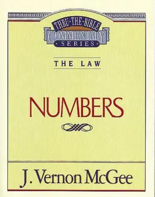 Thru the Bible Vol. 08: The Law (Numbers), 8