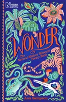Zázrak: Kniha poézie Prírodovedného múzea - Wonder: The Natural History Museum Poetry Book