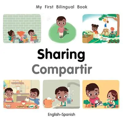 Moja prvá dvojjazyčná spoločná kniha (anglicko-španielsky) - My First Bilingual Book-Sharing (English-Spanish)