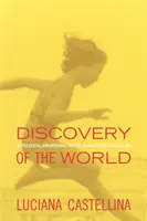 Objavenie sveta: Politické prebudenie v tieni Mussoliniho - Discovery of the World: A Political Awakening in the Shadow of Mussolini