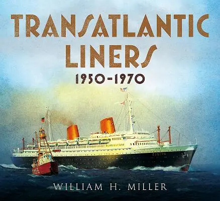 Transatlantické lode 1950 - 1970 - Transatlantic Liners 1950-1970