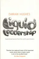 Tekuté vedenie - Liquid Leadership