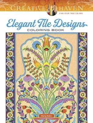 Creative Haven Elegantné vzory dlaždíc Omaľovánky - Creative Haven Elegant Tile Designs Coloring Book