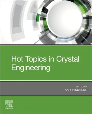 Horúce témy v oblasti kryštálového inžinierstva - Hot Topics in Crystal Engineering