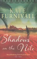 Tiene na Níle - „Úchvatná historická fikcia“ The Times - Shadows on the Nile - 'Breathtaking historical fiction' The Times