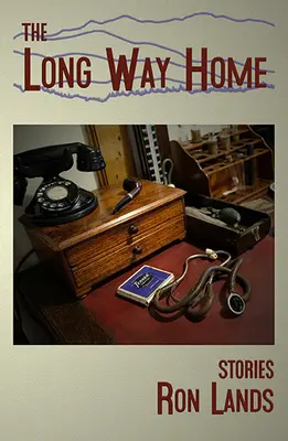 Dlhá cesta domov: príbehy - The Long Way Home: Stories