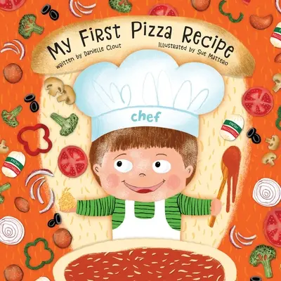 Môj prvý recept na pizzu - My First Pizza Recipe