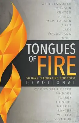 Ohnivé jazyky: 50 dní osláv Letníc - Tongues of Fire Devotional: 50 Days Celebrating Pentecost