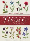 Shakespearove kvety v pahrebe - Shakespeare's Flowers in Stumpwork